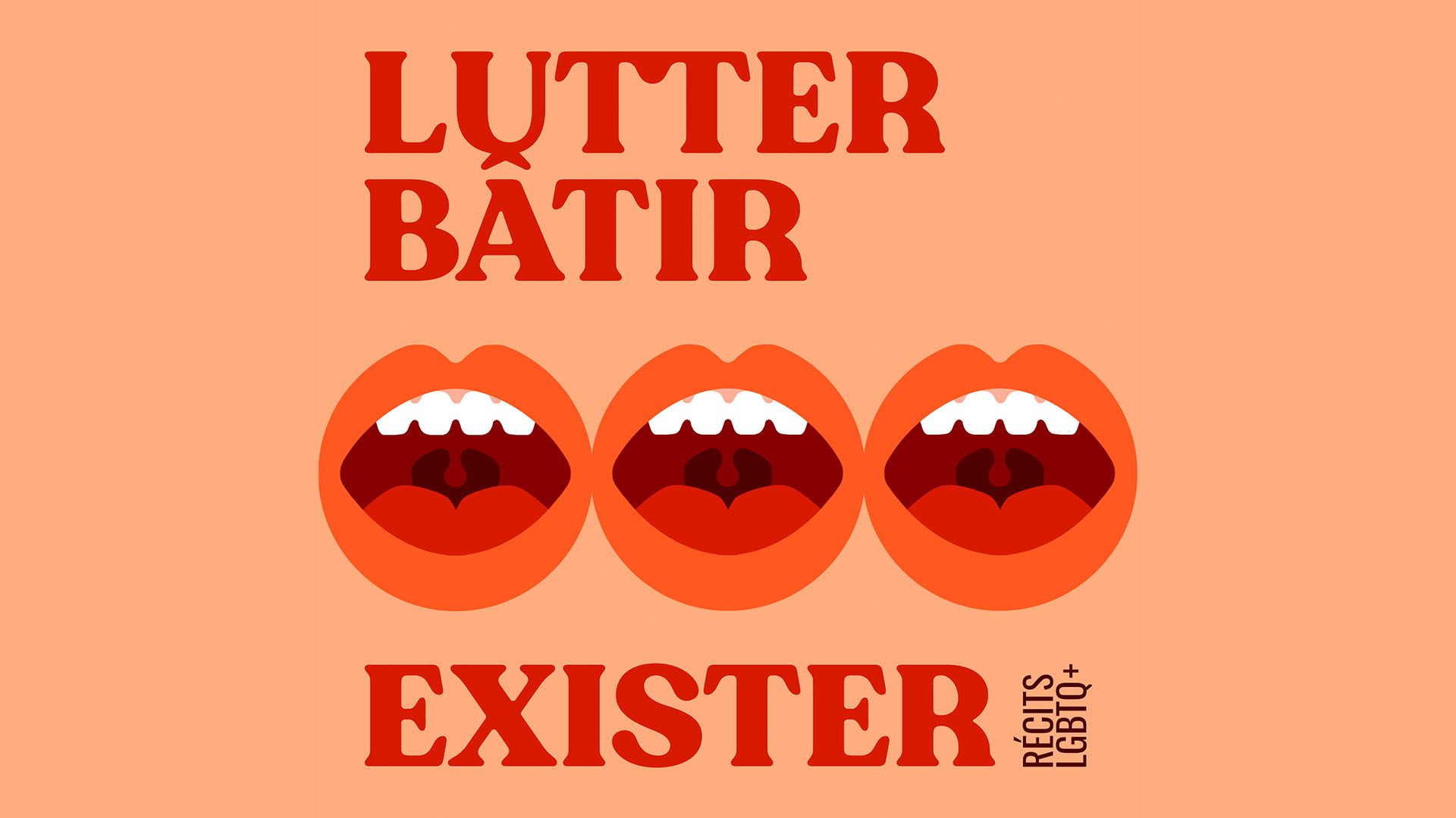 Lutter, bâtir, exister: récits LGBTQ+